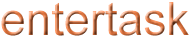 entertask